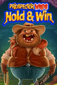 Prospector Wilds Hold and Win